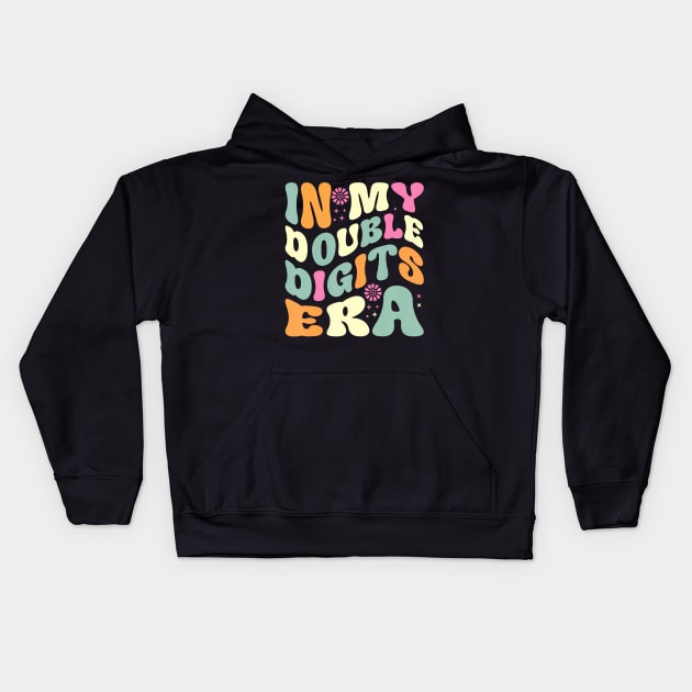 In My Double Digits Era Retro 10 Year Old 10th Birthday Girl Kids Hoodie by Cortes1